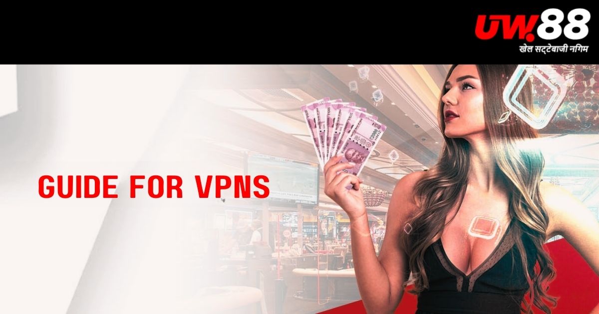 UW88 - Blog Post Headline Banner - Guide for VPNs and Online Gambling - UW88 Casino