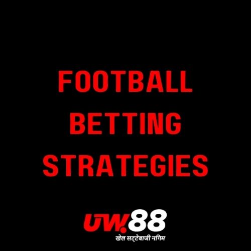 UW88 - Featured Image - Strategies for Successful Betting on Football in UW88