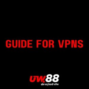 UW88 - Featured Image - Guide for VPNs and Online Gambling - UW88 Casino