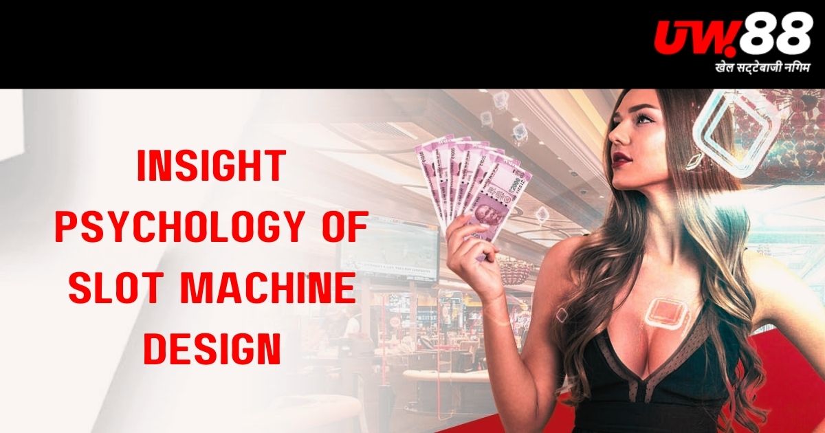 UW88 - Blog Post Headline Banner - The Psychology of Slot Machine Design: Insights from UW88 Casino